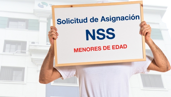 Solicitud de Asignación de NSS a Menores de Edad.