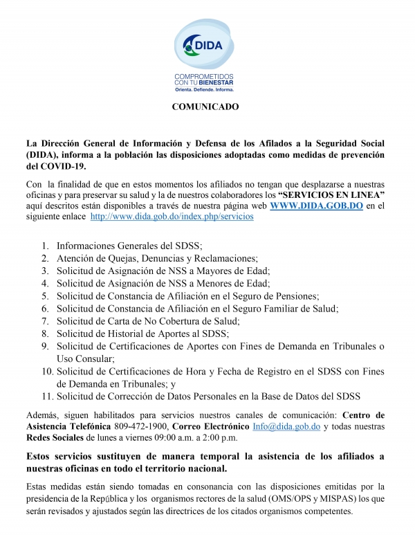 La Dirección General de Información y Defensa de los Afilados a la Seguridad Social (DIDA), informa a la población las disposiciones adoptadas como medidas de prevención del COVID-19.